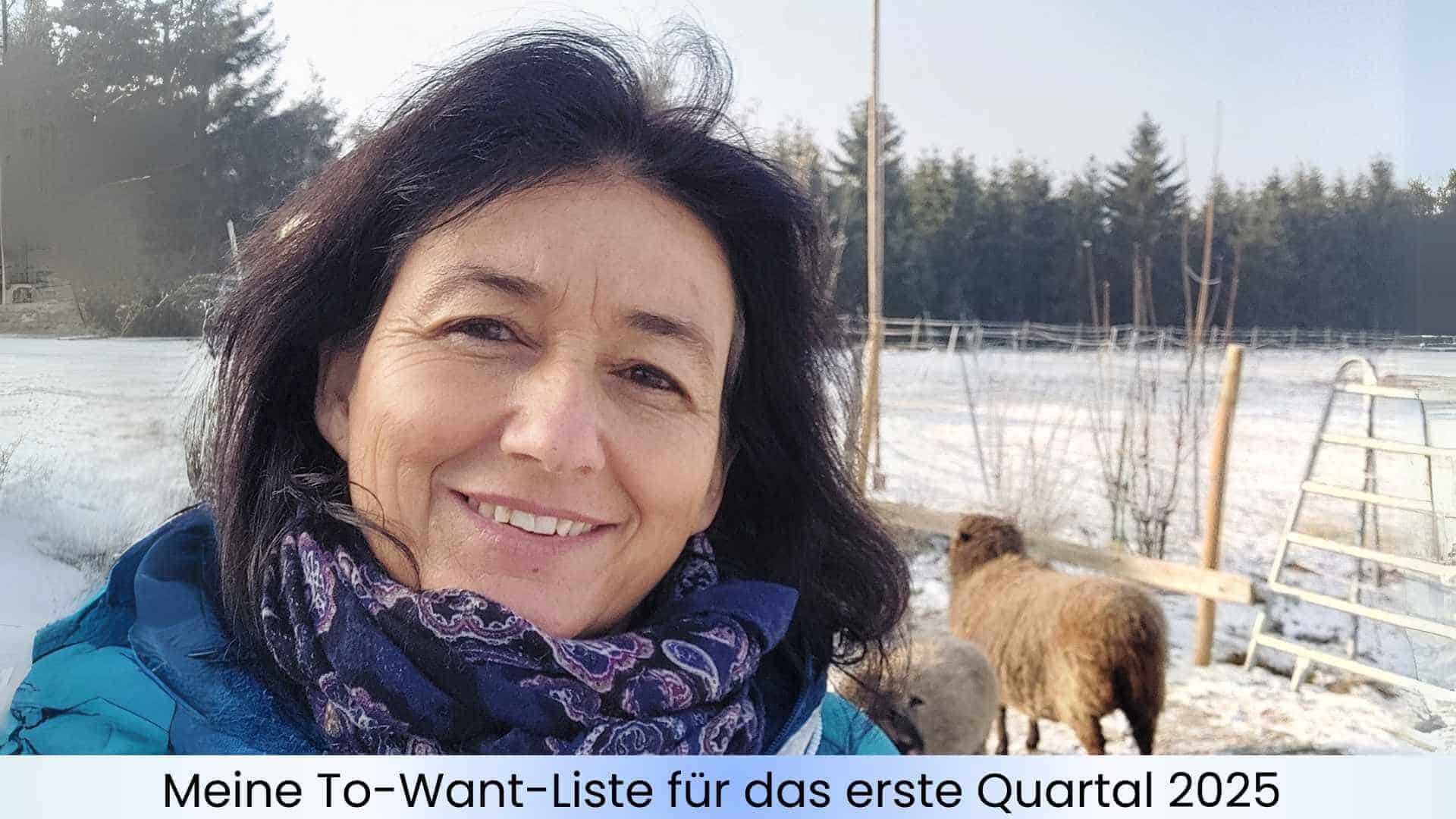 Marianne mit den Schafen - die To-Want-Liste für das erste Quartal